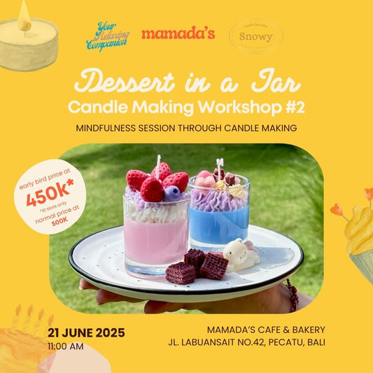 Dessert in Jar Candle Workshop 21 Jun 2025 - Uluwatu, Bali