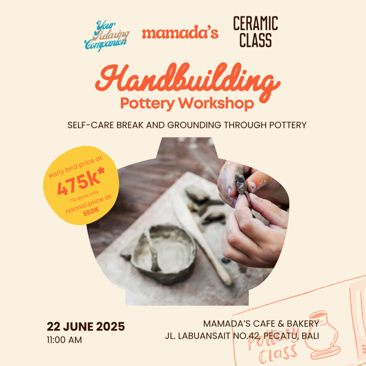 Handbuilding Pottery Workshop 22 Jun 2025 - Uluwatu, Bali